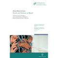 Youth and Violence in Brazil: An Ethnographical Study on Youth Street Violence Related to Drugs and Social Order in Brazil's Violent City of Maceio