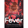 Ballad of Remittent Fever