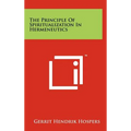 The Principle of Spiritualization in Hermeneutics