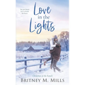Love in the Lights: Christmas at the Ranch