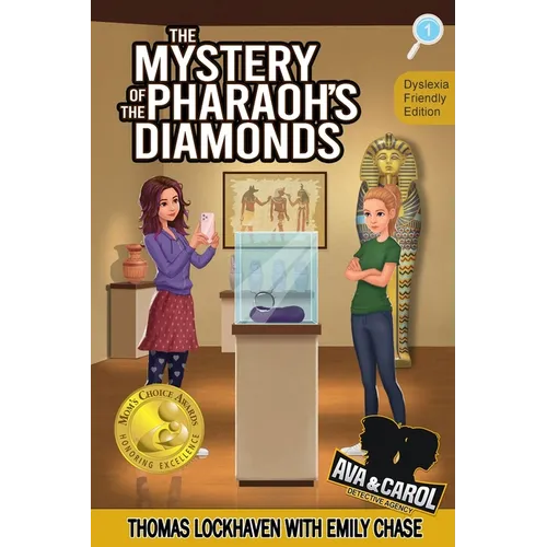 The Mystery of the Pharaoh's Diamonds (Book 1) - Dyslexia-Friendly Edition: Ava & Carol Detective Agency