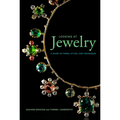 Looking at Jewelry: A Guide to Terms, Styles, and Techniques