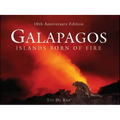 Galápagos: Islands Born of Fire - 10th Anniversary Edition