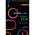 Shakespeare / Sex: Contemporary Readings in Gender and Sexuality