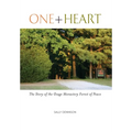 One + Heart: The Story of the Osage Monastery Forest of Peace