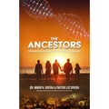 The Ancestors: Freedom from Epigenetics and Genetic Inheritance