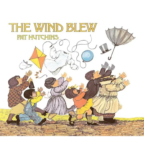 The Wind Blew