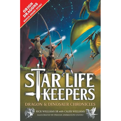 Star Life Keepers: A Middle Grade Time Travel Fantasy Adventure for Kids Ages 10-14