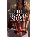 The Tragic Muse: Victorian Romance Novel