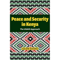 Peace and Security in Kenya: The Usaid Approach