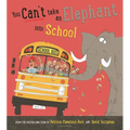 You Can't Take an Elephant Into School