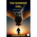 The Warrior Owl