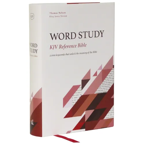 Kjv, Word Study Reference Bible, Hardcover, Red Letter, Thumb Indexed, Comfort Print: 2,000 Keywords That Unlock the Meaning of the Bible