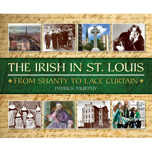 The Irish in St. Louis