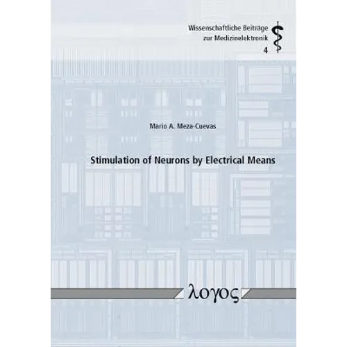 Stimulation of Neurons by Electrical Means
