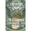 Crystal Grave: A Crystal Skull Trilogy