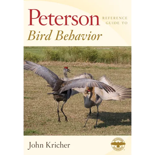 Peterson Reference Guide to Bird Behavior