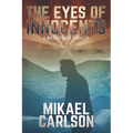 The Eyes of Innocents: A Watchtower Thriller