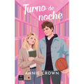 Turno de Noche (Novela) / Night Shift (a Novel)