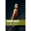 Shared Gazes