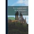 Buckskin and Blackboard