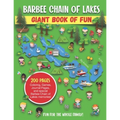 Barbee Chain of Lakes Giant Book of Fun: Coloring, Games, Journal Pages, and special Barbee Chain of Lakes Memories!