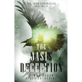 The Oasis Deception