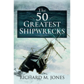 50 Greatest Shipwrecks