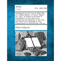 Ordinances of the City of Nashville, of a Public Nature, in Force August 1st, 1872. to Which Is Prefixed a Compilation of the State Laws Chartering an