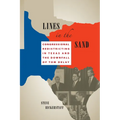 Lines in the Sand: Congressional Redistricting in Texas and the Downfall of Tom DeLay