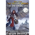 The Yellow Hoods - The Day the Sky Fell: Steampunk meets Fairy Tale