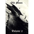 Old Moon Quarterly: Issue 2, Autumn 2022