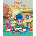Max and the Crummy Carrots