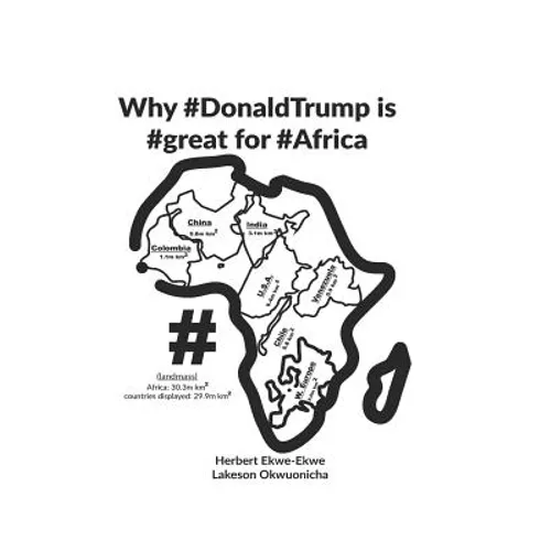 Why #donaldtrump Is #great for #africa