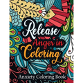 Release Anger in Coloring Anxiety Coloring Book: A Scripture Coloring Book for Adults & Teens, Relaxing & Creative Art Activities on High-Quality Extr