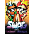Swag: The Party/5:00 Movie: Volume 1