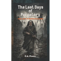 The Last Days of Purgatory.: The Martian Apocalypse of Victorian London.