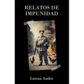 Relatos de impunidad