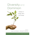 Diversity and Dominion