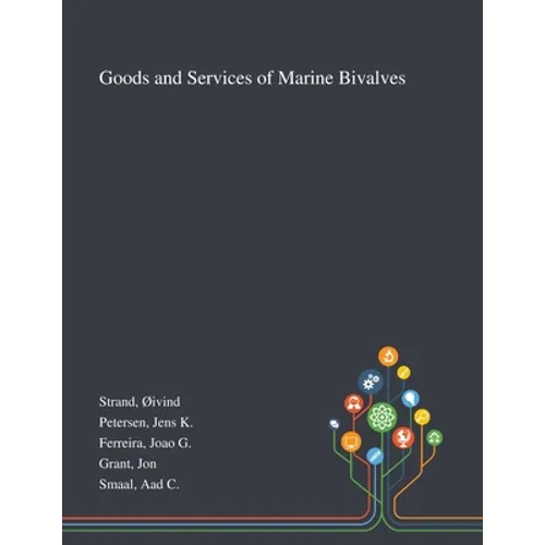 Goods and Services of Marine Bivalves
