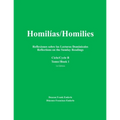 Homilias/Homilies Domingos/Sundays Ciclo/Cycle B Tomo/Book 1: Reflexiones sobre las Lecturas Dominicales Reflections on the Sunday Readings