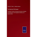 The National Fifth Reader: Containig a Treatise on Elocution; Exercises in Reading and Declamation; with biographical Sketches, and Copious Notes