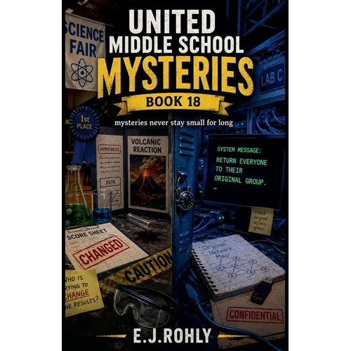 United Middle School Mysteries Book 18