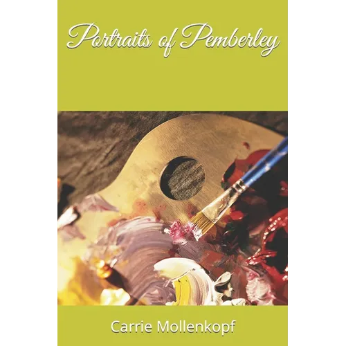 Portraits of Pemberley