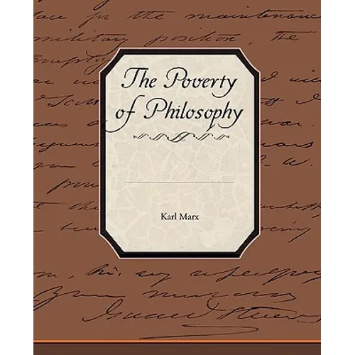 The Poverty of Philosophy