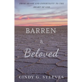 Barren & Beloved: From Shame and Infertility to the Heart of God