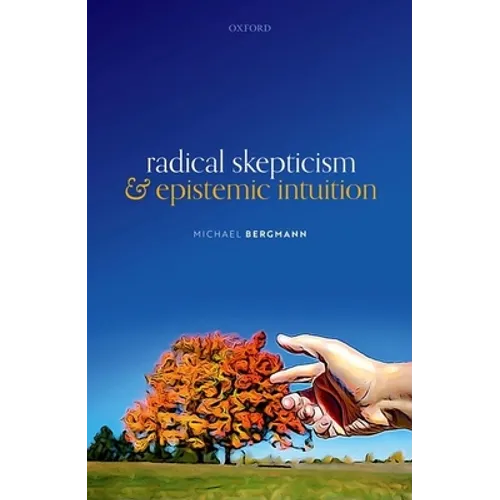 Radical Skepticism and Epistemic Intuition