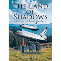 Land of Shadows: A Story of First Contact