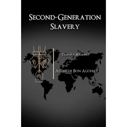 Second-Generation Slavery