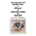 Radical Psychological Modes & Suicides